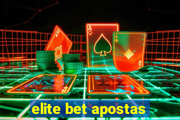 elite bet apostas